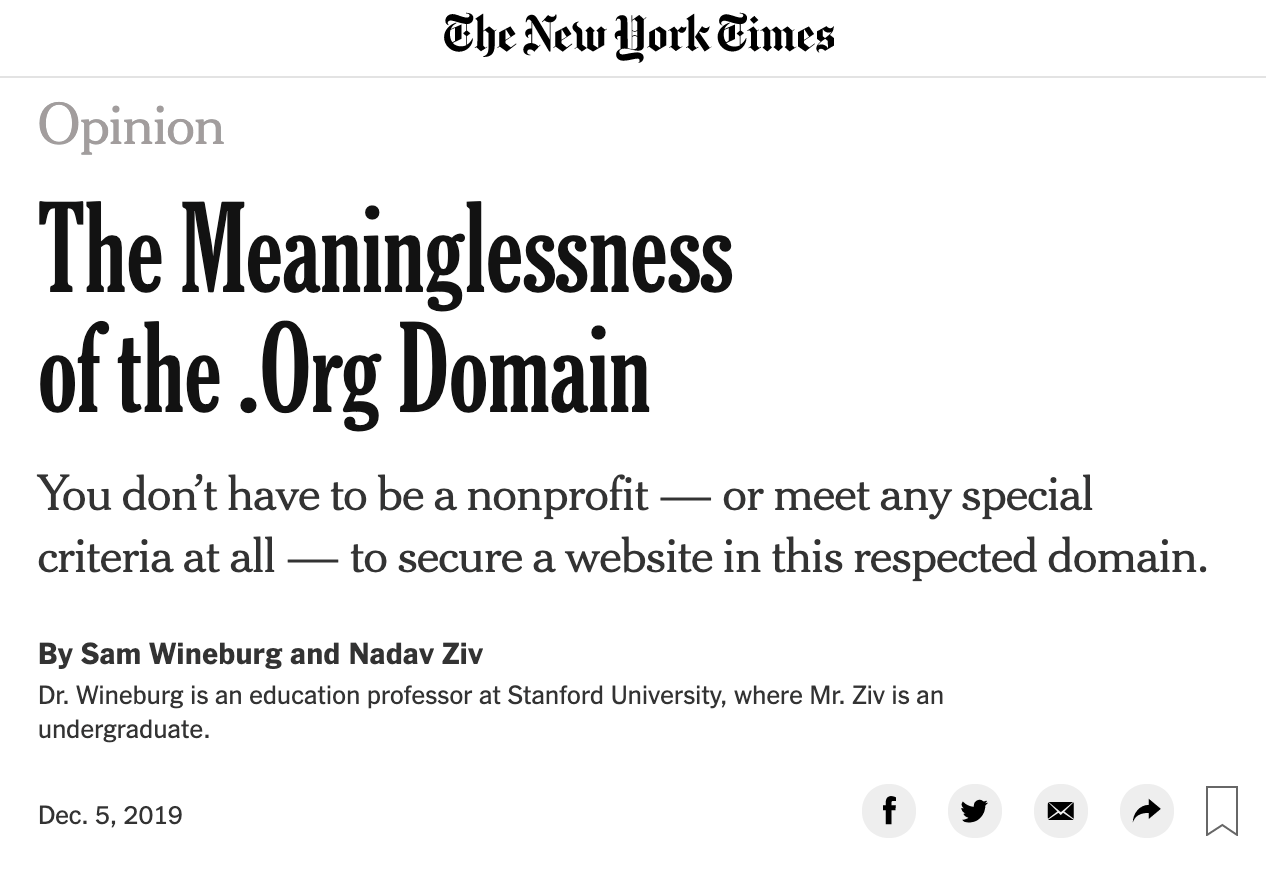 The New York Times just published an article on how meaningless .ORG has become