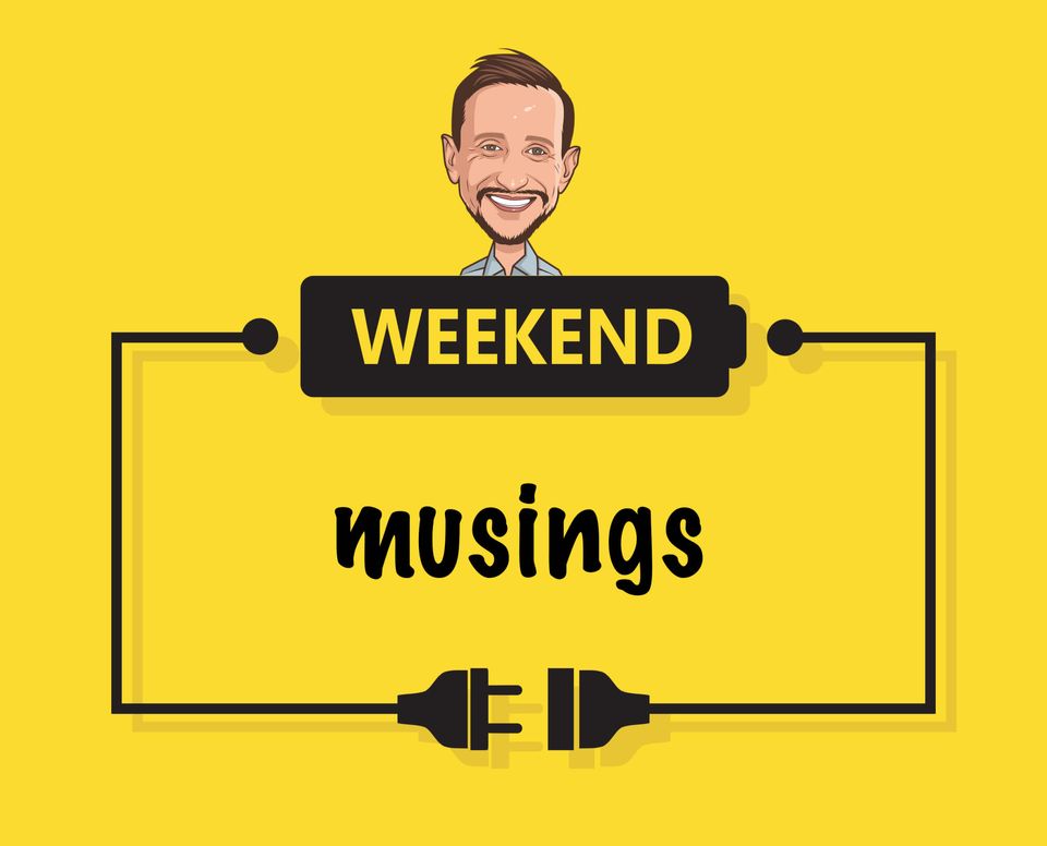Weekend Musings – video blog of my typical Sunday