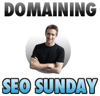 Domaining SEO Sunday