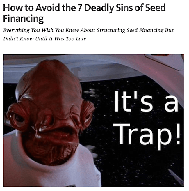 7-deadly-sins-of-seed-financing
