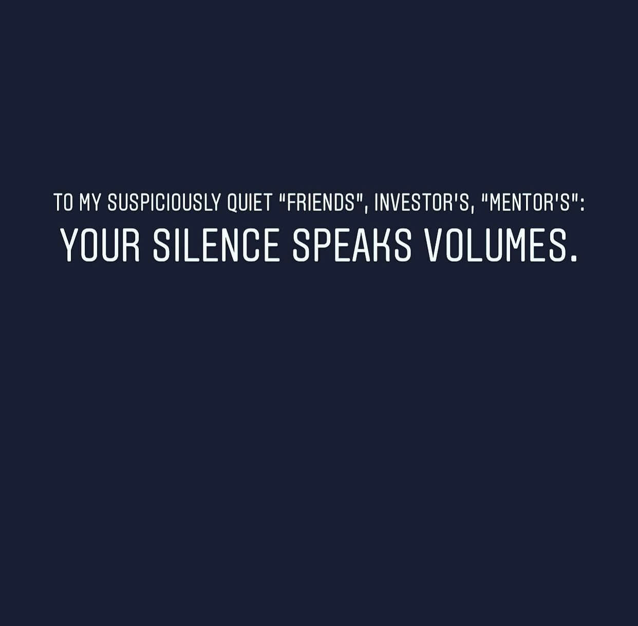 Silence Speaks Volumes